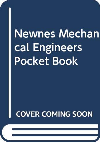 Imagen de archivo de Newnes Mechanical Engineer's Pocket Book a la venta por WorldofBooks