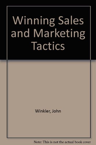 Beispielbild fr Winning Sales and Marketing Tactics zum Verkauf von AwesomeBooks