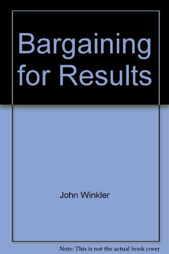 9780434923519: Bargaining for Results
