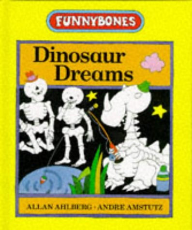 Beispielbild fr Dinosaur Dreams (Funnybones S.) zum Verkauf von WorldofBooks