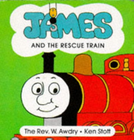 9780434927418: James and the Rescue Train (Thomas the Tank Engine Board Books)