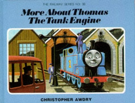 Beispielbild fr More about Thomas the Tank Engine zum Verkauf von Peakirk Books, Heather Lawrence PBFA