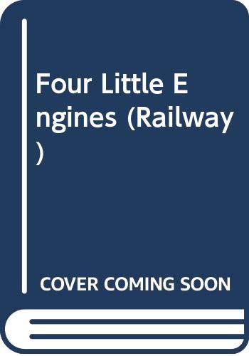 Imagen de archivo de Four Little Engines a la venta por Peakirk Books, Heather Lawrence PBFA