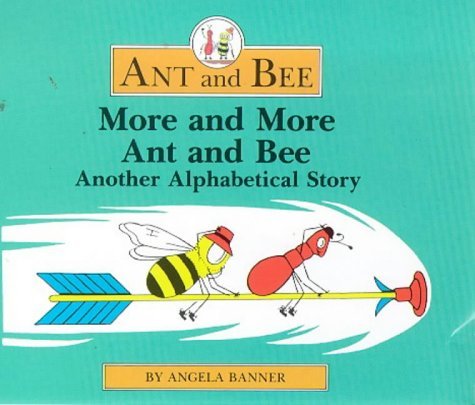 Stock image for More and More Ant and Bee (Ant and Bee) for sale by Greener Books