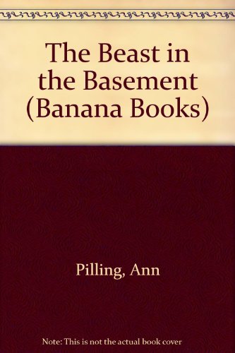 Stock image for The Beast in the Basement (Yellow Bananas) for sale by MusicMagpie