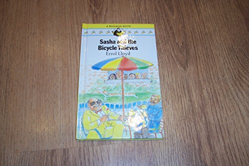 Stock image for Sasha and the Bicycle Thieves (Banana Books) for sale by WorldofBooks
