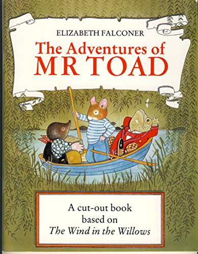 Adventures Of Mr Toad(Cut-Out Bk) (9780434938100) by Falconer