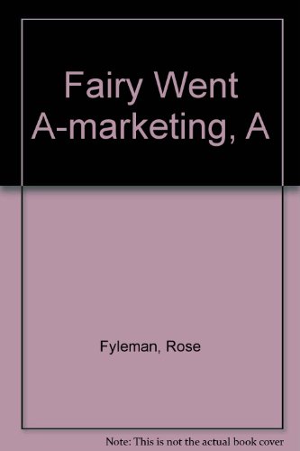 9780434938889: Fairy Went A-marketing, A