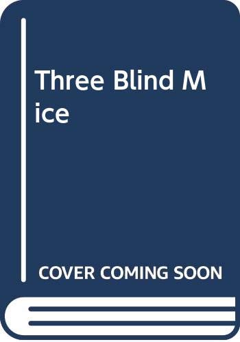 Imagen de archivo de The Complete Story of the Three Blind Mice a la venta por Alexander's Books