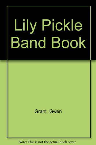 Stock image for The Lily Pickle Band Book for sale by Antiquariat Weber