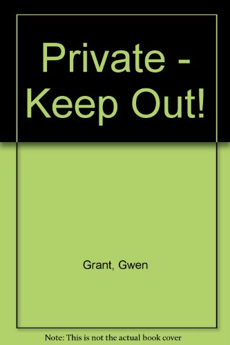 9780434941704: Private - Keep Out!