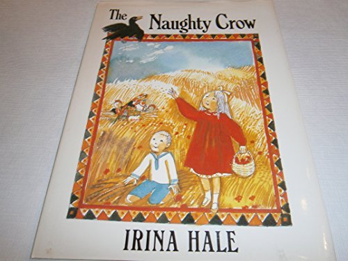 Beispielbild fr The Naughty Crow zum Verkauf von WorldofBooks