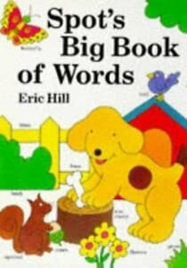 9780434942787: Spot's Big Book of Words
