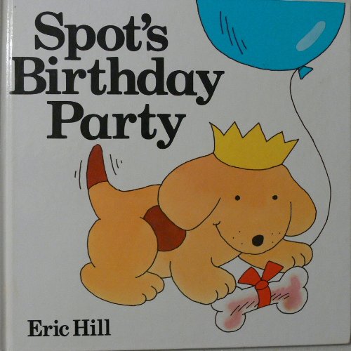 Imagen de archivo de Spot's Birthday Party (Lift-the-flap Book) a la venta por WorldofBooks