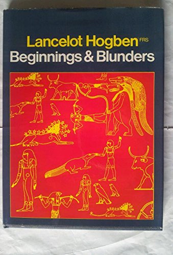 Stock image for Beginnings and Blunders (How Science Began S.) for sale by WorldofBooks