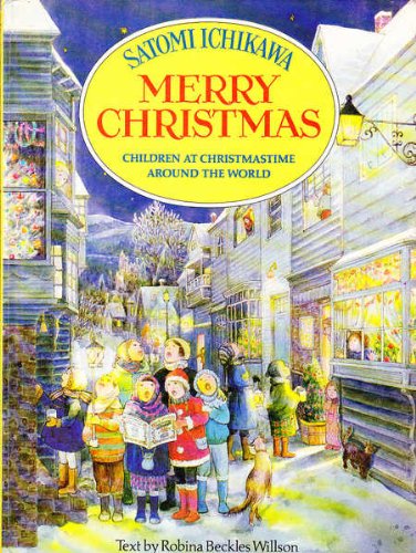 Beispielbild fr Merry Christmas : Children at Christmastime Around the World zum Verkauf von Zoom Books Company