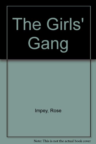 9780434943906: The Girls' Gang