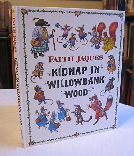 Imagen de archivo de Kidnap in Willowbank Wood a la venta por WorldofBooks