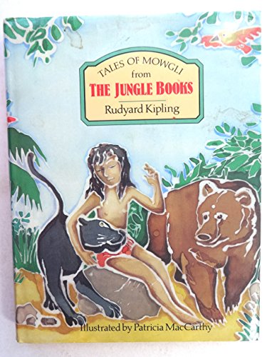 Stock image for Tales of Mowgli from the Jungle Books for sale by AwesomeBooks