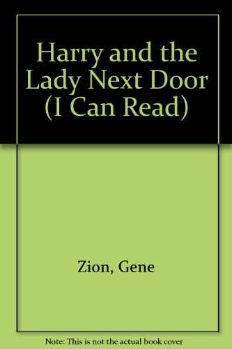9780434946686: Harry and the Lady Next Door (I Can Read S.)