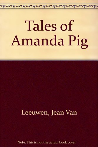 Beispielbild fr Tales of Amanda Pig zum Verkauf von Better World Books