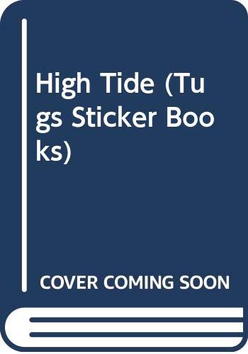 Stock image for High Tide for sale by Goldstone Books