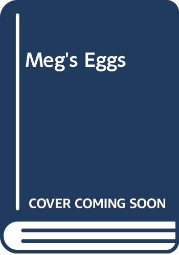 Imagen de archivo de MEG'S EGGS a la venta por BennettBooksLtd