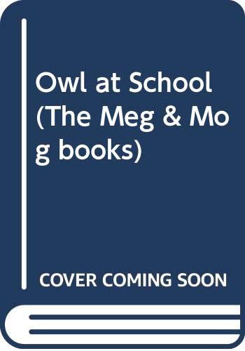 9780434954315: Owl at School