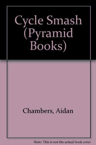 Cycle Smash Chambers Pyramid (9780434957859) by CHAMBERS A