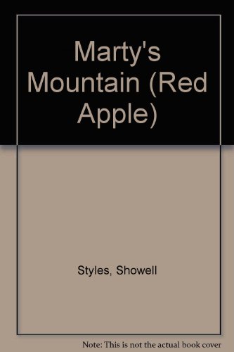 Marty's Mountain (Red Apple) (9780434958771) by Showell Styles