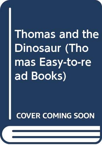 Beispielbild fr Thomas and the Dinosaur (Thomas Easy-to-read Books) zum Verkauf von Bahamut Media