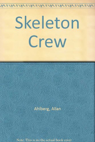 Beispielbild fr Skeleton Crew (Funnybones S.) zum Verkauf von WorldofBooks