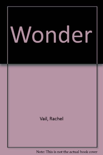 Wonder (9780434960941) by Rachel Vail