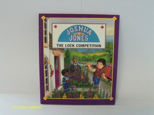 Imagen de archivo de The Lock Competition (Joshua Jones Picture Storybooks) a la venta por MusicMagpie