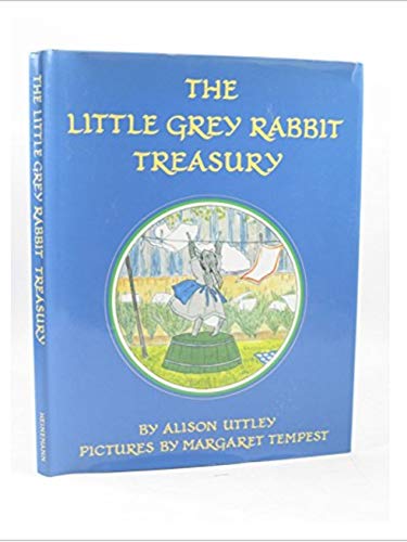 Stock image for Little Grey Rabbit Collection: "Squirrel, the Hare and Little Grey Rabbit", "How Little Grey Rabbit Got Back Her Tail", "Great Adventure of Hare" and "The Story of Fuzzypeg The Hedgehog" for sale by WorldofBooks