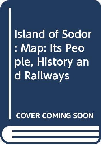 9780434963485: Map (Island of Sodor: Its People, History and Railways)