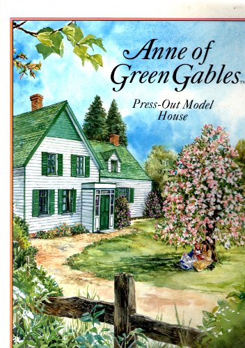 9780434964031: Anne of Green Gables: A Press-out Model House Book