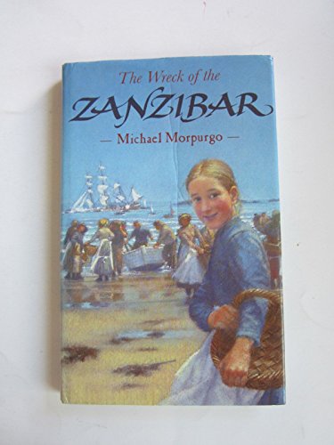 Stock image for The Wreck of the Zanzibar for sale by AwesomeBooks