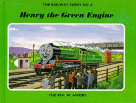 9780434966707: Henry the Green Engine: 6 (Thomas the tank engine)