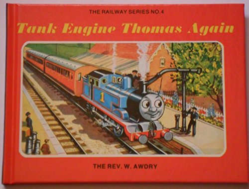 Stock image for Tank Engine Thomas Again: 4 (Thomas the Tank Engine) for sale by WorldofBooks