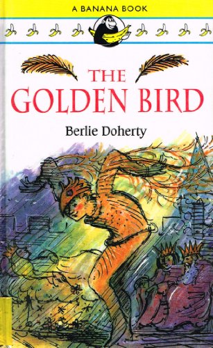 Stock image for The Golden Bird for sale by WorldofBooks