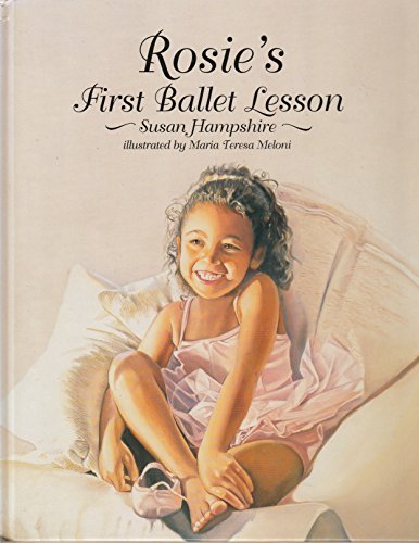 Stock image for Rosie's First Ballet Lesson for sale by AwesomeBooks