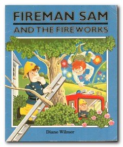 Stock image for Fireman Sam and the Fireworks for sale by WorldofBooks