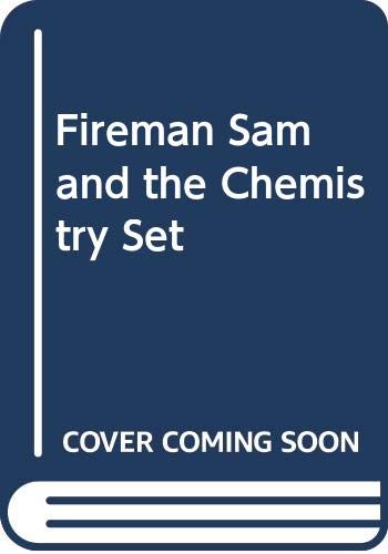 Stock image for Fireman Sam and the Chemistry Set for sale by WorldofBooks