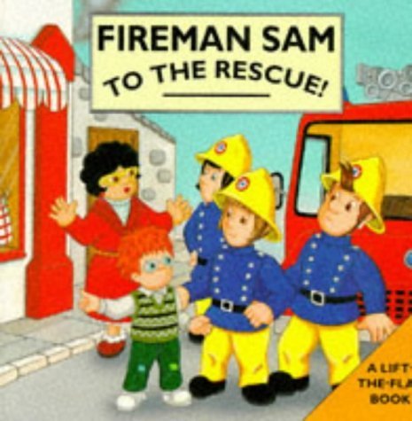 Stock image for Fireman Sam to the Rescue! for sale by Better World Books Ltd