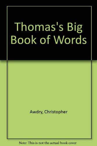 Beispielbild fr Thomas's Big Book of Words zum Verkauf von WorldofBooks