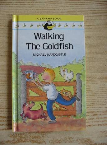 Stock image for Walking the Goldfish (Banana Books) for sale by WorldofBooks