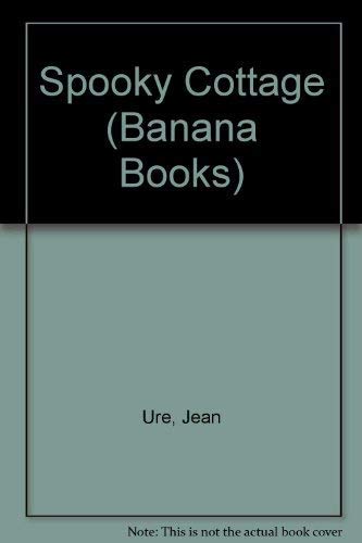 Beispielbild fr Spooky Cottage (Banana Books) zum Verkauf von Harry Righton