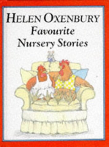 Favourite Nursery Stories - Oxenbury, Helen