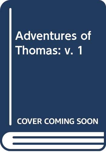 Imagen de archivo de Adventures of Thomas: v. 1 a la venta por medimops